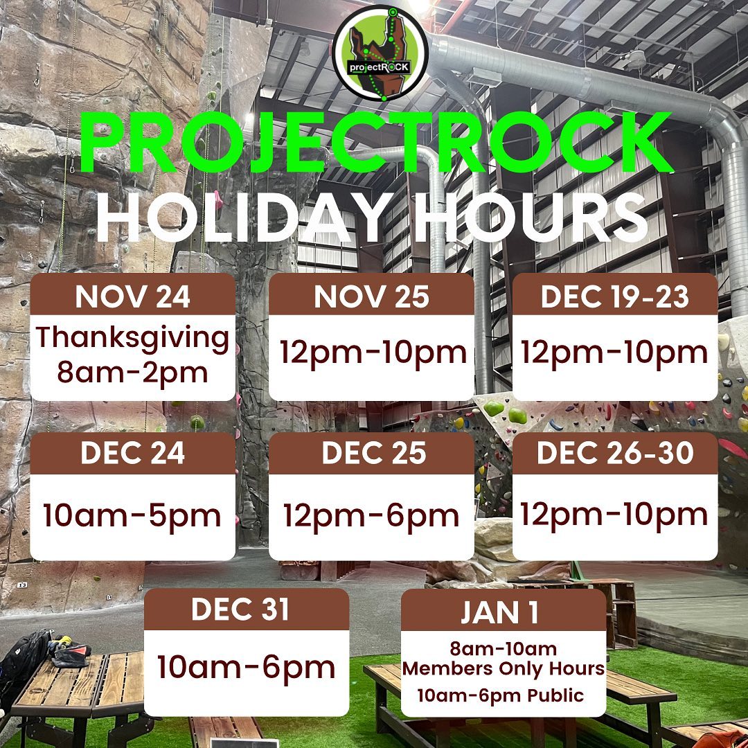 2022 Holiday Hours at projectROCK